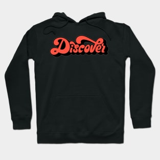 Discover Hoodie